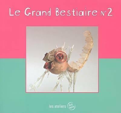 Livrenpoche : Le grand bestiaire n°2 - Marc Loyon - Livre