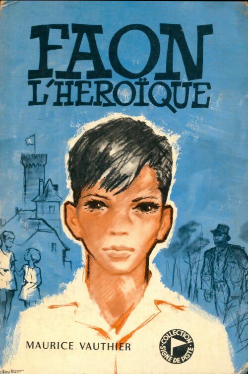 Livrenpoche : Faon l'héroïque - Maurice Vauthier - Livre