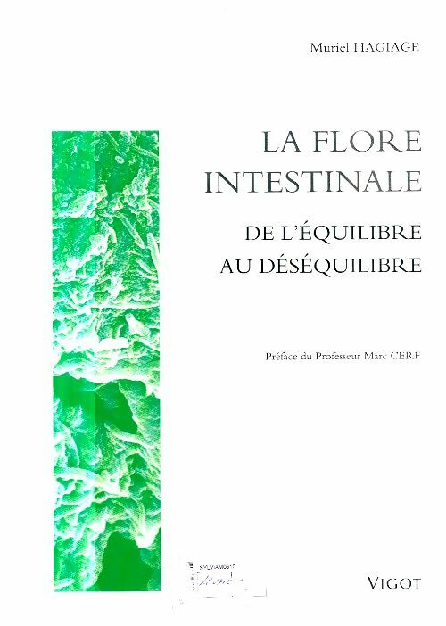 Livrenpoche : La flore intestinale : De l'équilibre au deséquilibre - Hagiage - Livre