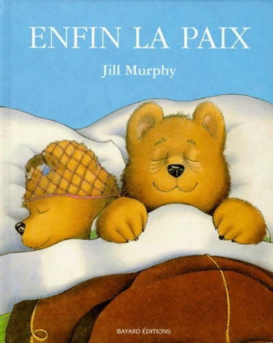 Livrenpoche : Enfin la paix - Jill Murphy - Livre