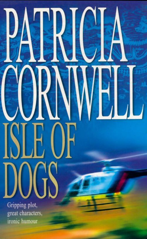 Livrenpoche : Isle of dogs - Patricia Daniels Cornwell - Livre