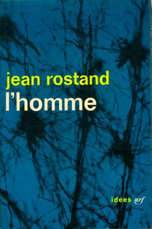 Livrenpoche : L'homme - Jean Rostand - Livre