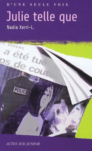Livrenpoche : Julie telle que - Nadia Xerri - Livre