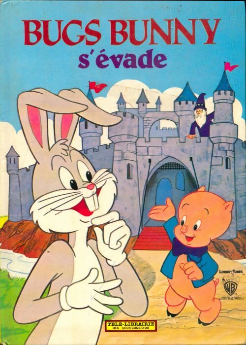 Livrenpoche : Bugs Bunny s'évade - Graham Kennon - Livre