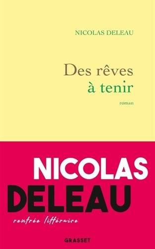 Livrenpoche : Des rêves à tenir - Nicolas Deleau - Livre