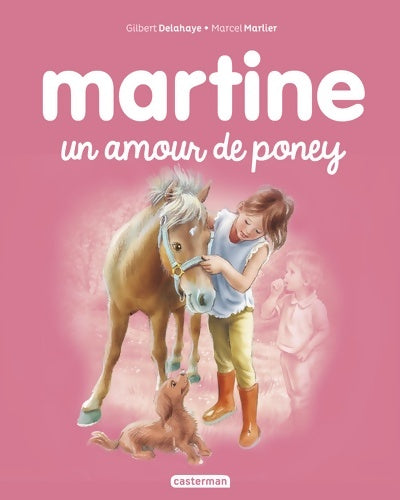Livrenpoche : Un amour de poney : NE2016 - Gilbert Delahaye - Livre
