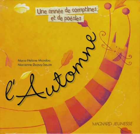 Livrenpoche : Une année de comptines et de poésies : L'automne - Mondou - Livre