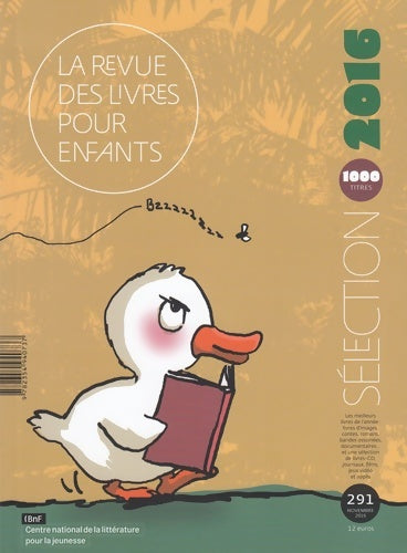 Livrenpoche : La revue des livres pour enfants : Sélection annuelle 2016 - Collectif - Livre