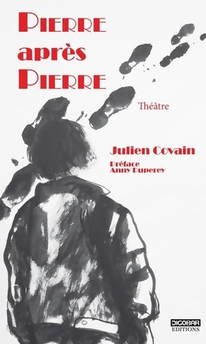 Livrenpoche : Pierre après pierre - Julien Covain - Livre