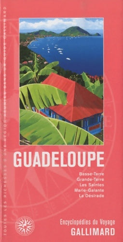 Livrenpoche : Caraïbes : Guadeloupe : Basse-Terre Grande-Terre les Saintes Marie-Galante la Désirade - Collectif - Livre