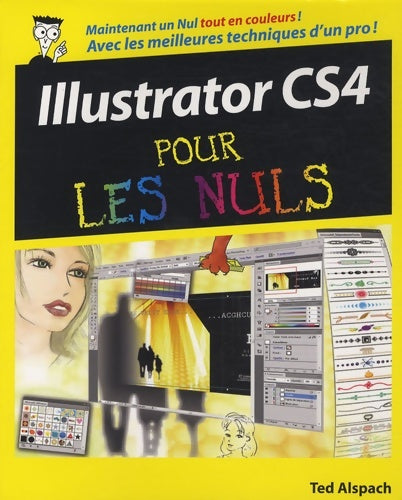Livrenpoche : Illustrator CS4 pour les nuls - Ted Alspach - Livre