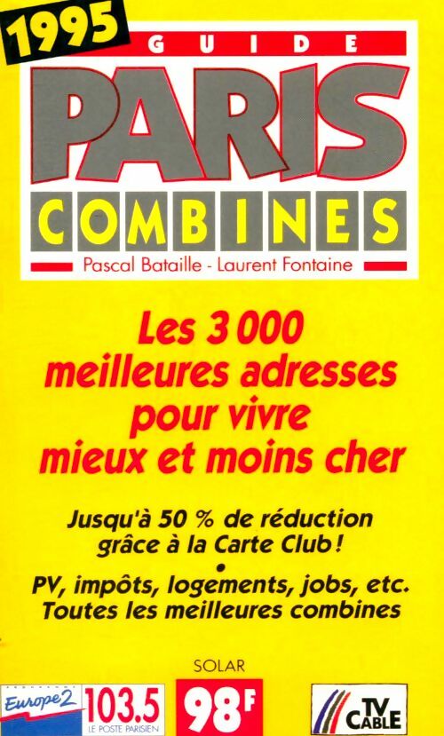 Livrenpoche : Le guide Paris combines - Pascal Bataille - Livre