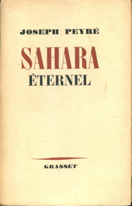 Livrenpoche : Sahara éternel - Joseph Peyré - Livre