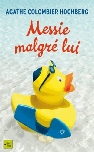 Livrenpoche : Messie malgré lui - Agathe Colombier Hochberg - Livre
