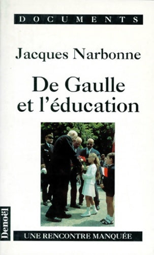Livrenpoche : Documents - Jacques Narbonne - Livre