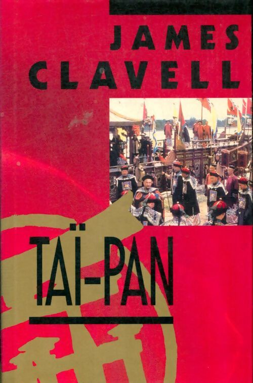 Taï-pan - James Clavell - Livre