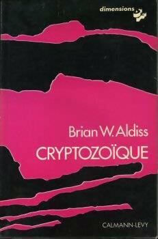 Livrenpoche : Cryptozoïque - Brian Wilson Aldiss - Livre