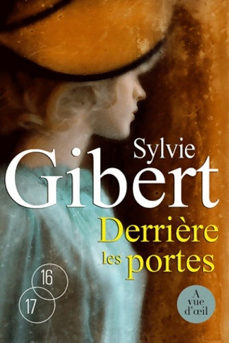 Livrenpoche : Derrière les portes - Sylvie Gibert - Livre