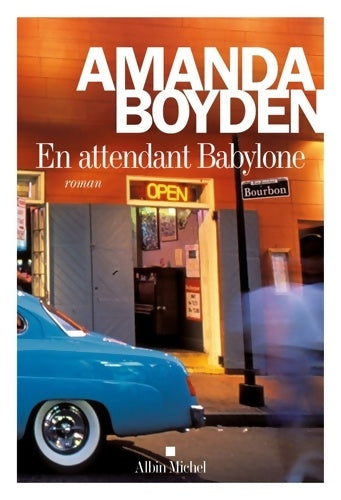 Livrenpoche : En attendant Babylone - Amanda Boyden - Livre