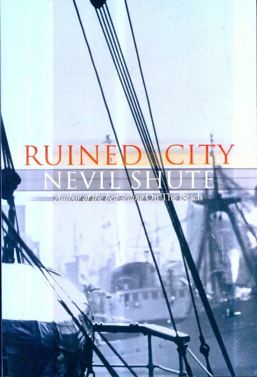 Livrenpoche : Ruined city - Nevil Shute - Livre