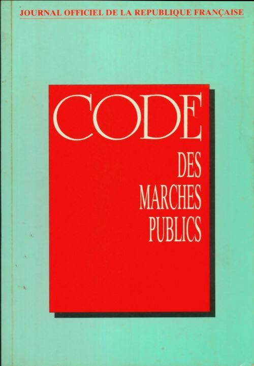 Livrenpoche : Code des marches publics - Collectif, France - Livre