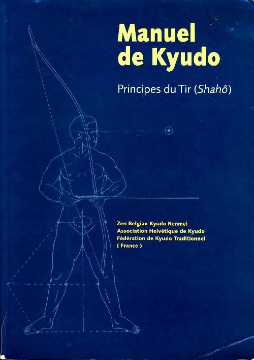 Livrenpoche : Manuel de Kyudo - Collectif - Livre