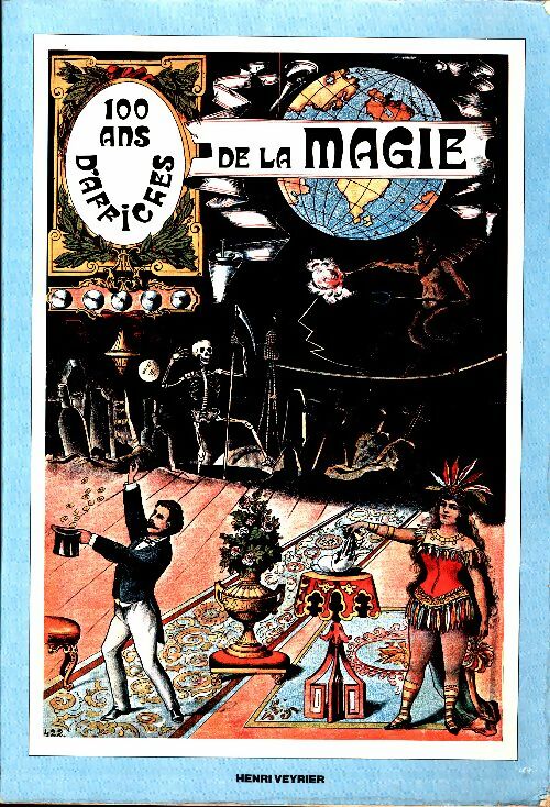 Livrenpoche : 100 ans d'affiches de la magie - Régina Reynolds - Livre