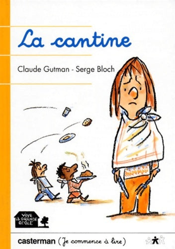 Livrenpoche : La cantine - Serge Bloch - Livre
