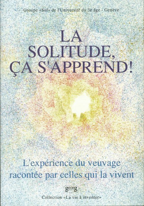 Livrenpoche : La solitude ça s'apprend - Anonyme - Livre
