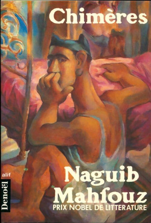 Livrenpoche : Chimères - Naguib Mahfouz - Livre