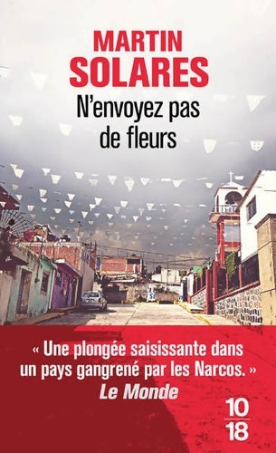 Livrenpoche : N'envoyez pas de fleurs - Martin Solares - Livre