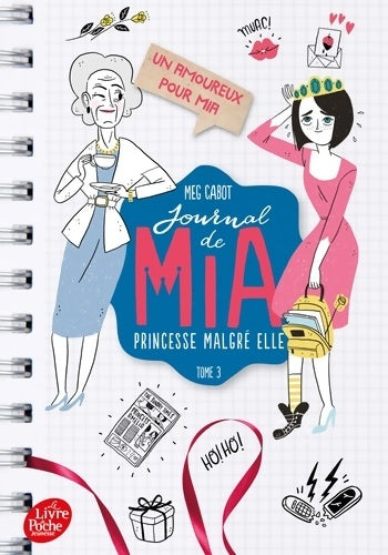Livrenpoche : Journal de Mia princesse malgré elle Tome III : Un amoureux pour Mia - Meg Cabot - Livre