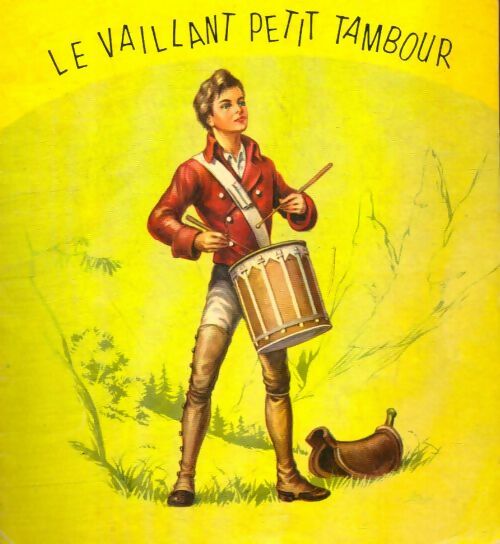 Livrenpoche : Le vaillant petit tambour - Inconnu - Livre