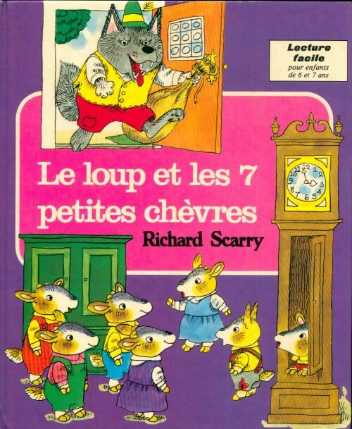 Livrenpoche : Le loup et les 7 petites chèvres - Richard Scarry - Livre
