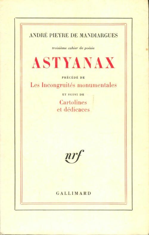 Livrenpoche : Astyanax / Cartolines et dédicaces / Les incongruités monumentaless - André Pieyre De Mandiargues - Livre
