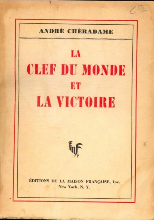 Livrenpoche : La clef du monde et la victoire - André Cheradame - Livre