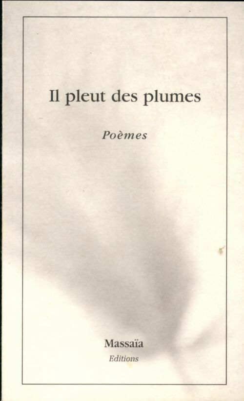 Livrenpoche : Il pleut des plumes - Collectif - Livre