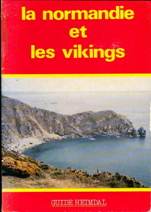 Livrenpoche : La Normandie et les vikings - Georges Bernage - Livre