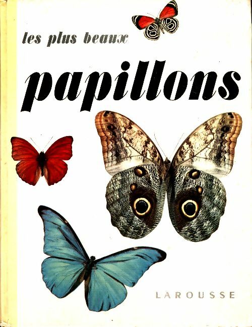 Livrenpoche : Les plus beaux papillons - Charles Ferdinand - Livre