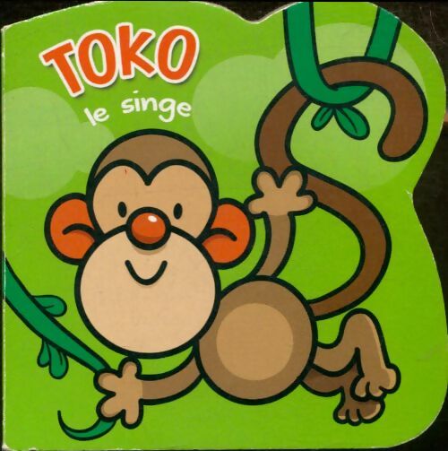 Livrenpoche : Toko le singe - Cécile Marbehant - Livre