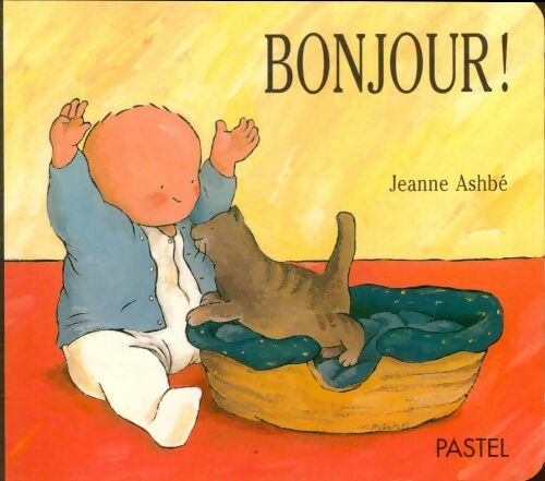 Livrenpoche : Bonjour ! - Jeanne Ashbé - Livre