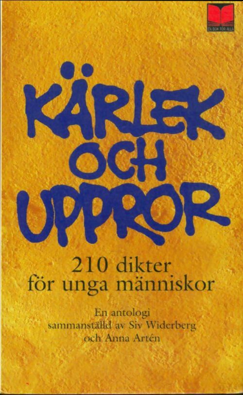 Livrenpoche : Kärlek och uppror - Anna Siv; Artén - Livre