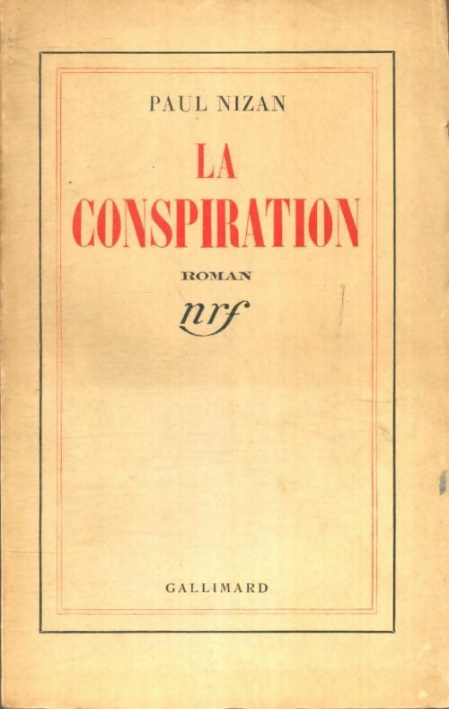 Livrenpoche : La conspiration - Paul Nizan - Livre