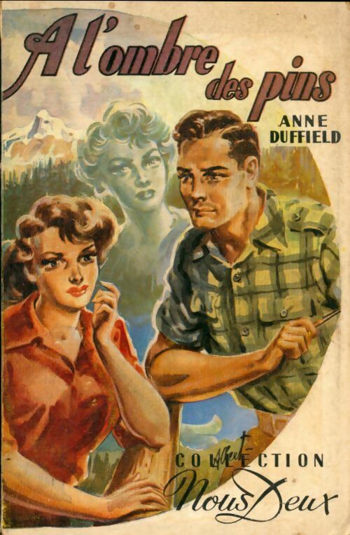 Livrenpoche : A l'ombre des pins - Anne Duffield - Livre