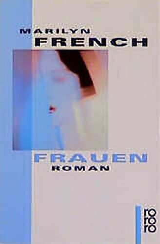 Livrenpoche : Frauen - Marilyn French - Livre
