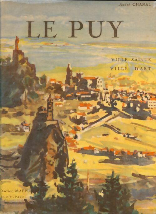 Livrenpoche : Le Puy - André Chanal - Livre