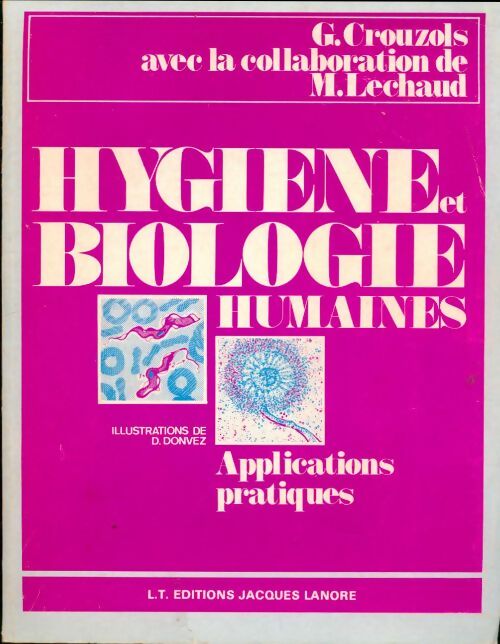 Livrenpoche : Hygiène et biologie humaines - Françoise Lasnier - Livre