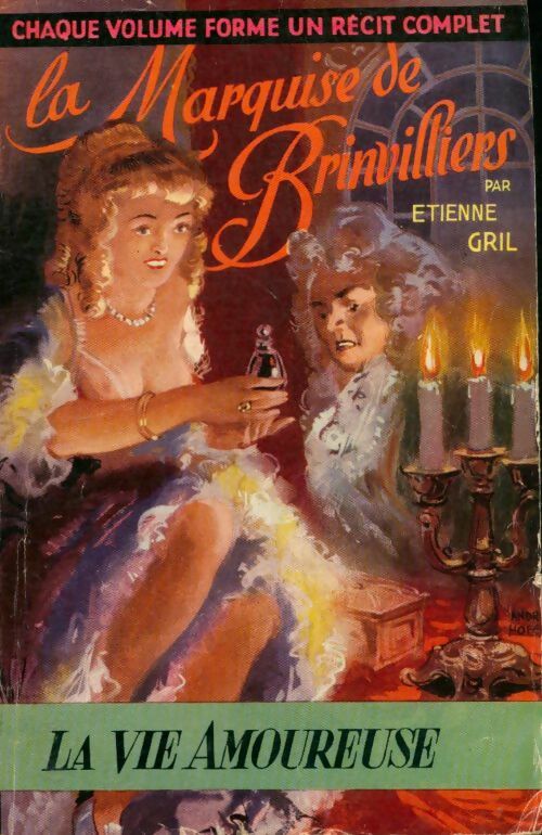 Livrenpoche : La marquise de Brinvilliers - Etienne Gril - Livre