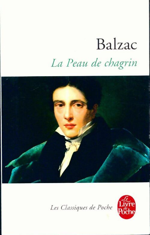 Livrenpoche : La peau de chagrin - Honoré De Balzac - Livre