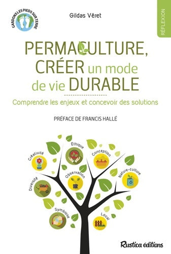 Livrenpoche : Permaculture, créer un mode de vie durable : Comprendre les enjeux et concevoir des solutions - Gildas Véret - Livre